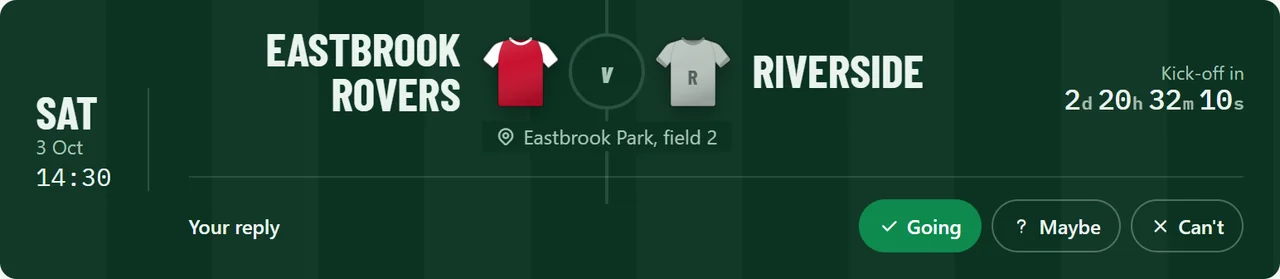 The next game on the dashboard: Eastbrook Rovers v Riverside, Saturday 14:30, with a countdown and reply buttons