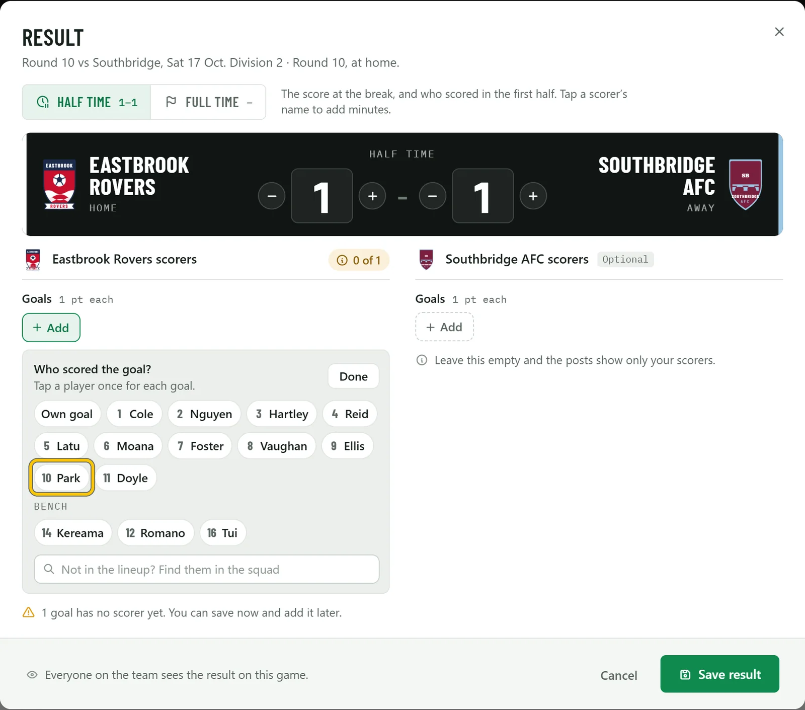 The Result dialog at half time, 1–1, picking who scored from the starting eleven and the bench