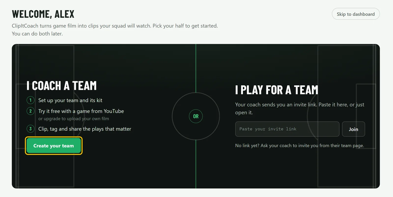 The welcome screen with I coach a team on one half and I play for a team on the other