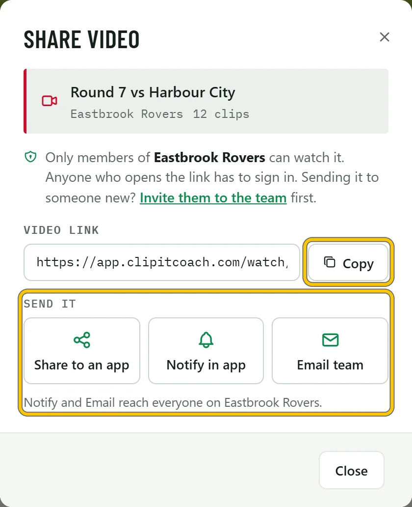 Share video: the link, Share to an app, Notify in app and Email team