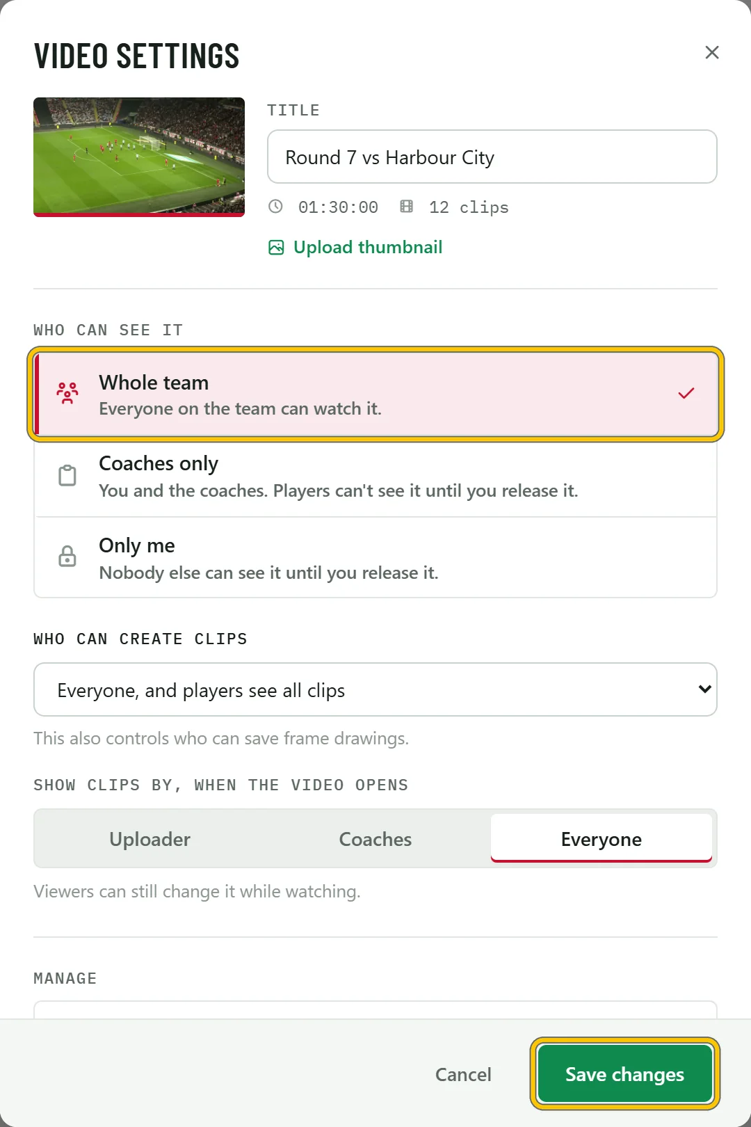 Video settings with Whole team selected under Who can see it