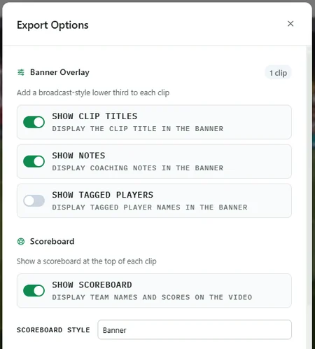 Export settings for banner overlays, coaching notes, clip titles and scoreboards